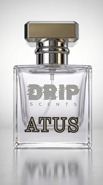 DRIP ATUS inspired by Creed Aventus